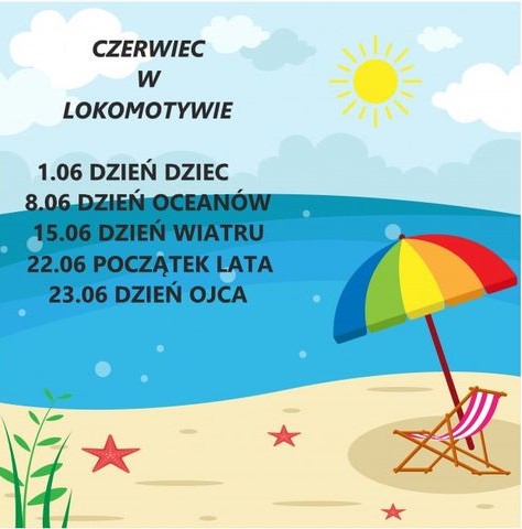 Czerwiec w Lokomotywie